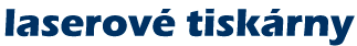 laserov� tisk�rny